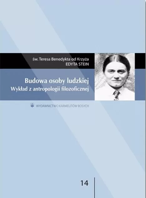 Budowa osoby ludzkiej. Wykład z antropologii filozoficznej - tantis.pl