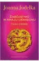 Zabójstwo w kraju uśmiechu. Thai crime. Tom 1 - tantis.pl