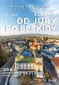 Śląskie. Od Jury po Beskidy. Bucket list - tantis.pl