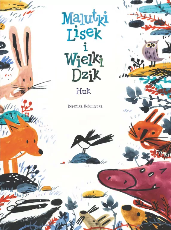 Huk. Malutki Lisek i Wielki Dzik. Tom 5 - tantis.pl