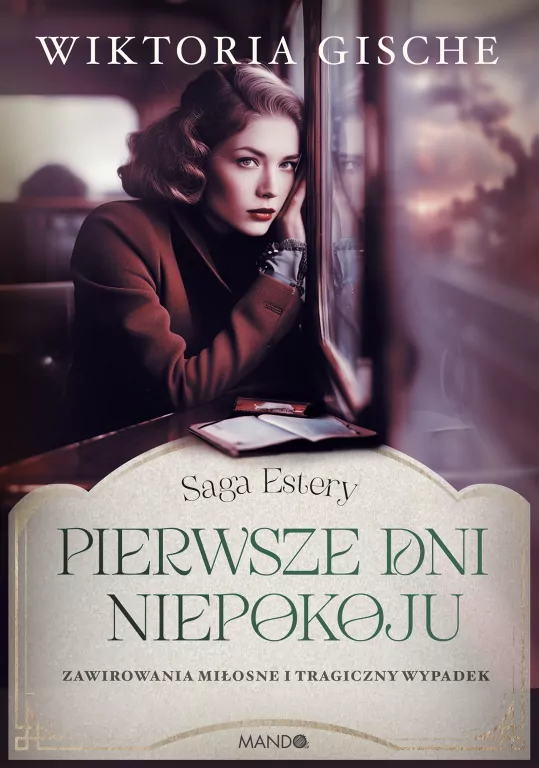 Pierwsze dni niepokoju. Saga Estery. Tom 2 - tantis.pl