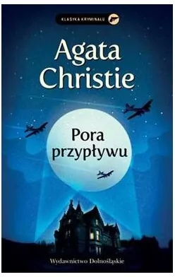 Pora przypływu. Herkules Poirot. Tom 29 - tantis.pl