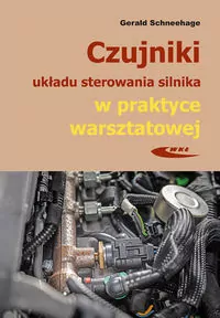 Czujniki układu sterowania silnika w praktyce warsztatowej - tantis.pl