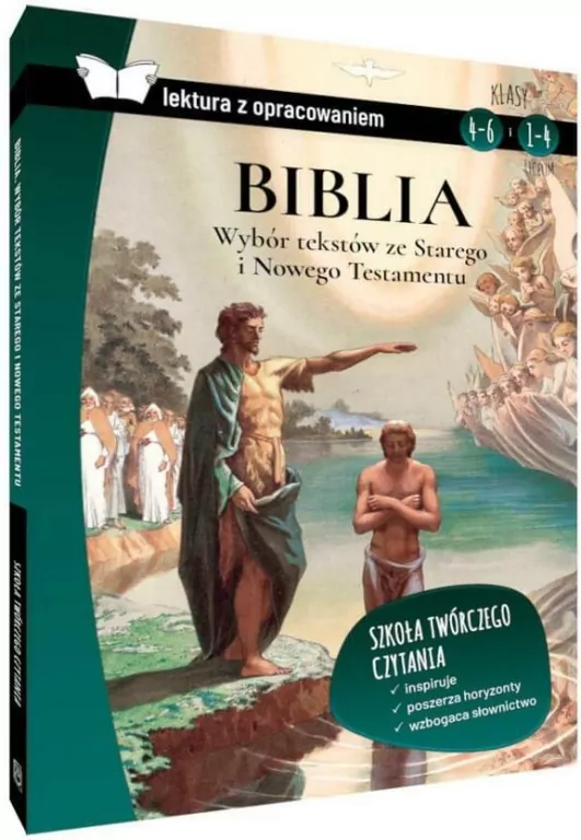 Biblia. Wybór tekstów ze Starego i Nowego Testamentu. Lektura z opracowaniem - tantis.pl