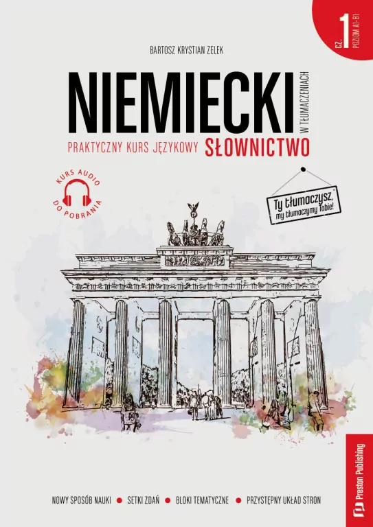 Niemiecki w tłumaczeniach. Słownictwo 1 PoziomA1-B1 + MP3 - tantis.pl