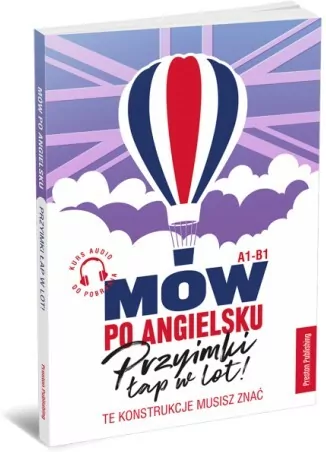 Mów po angielsku. Przyimki łap w lot - tantis.pl