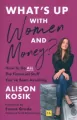 What?s Up With Women and Money? - tantis.pl