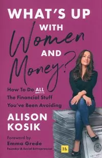 What?s Up With Women and Money?