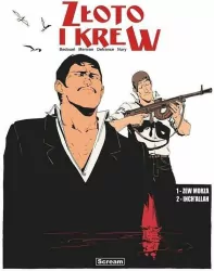 Zew Morza, Inch'Allah / Złoto i krew. Tom 1-2