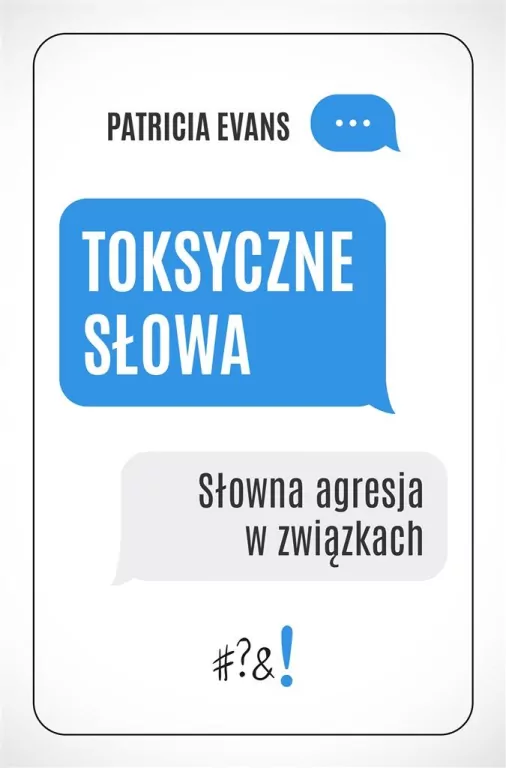 Toksyczne słowa. Słowna agresja w związkach - tantis.pl