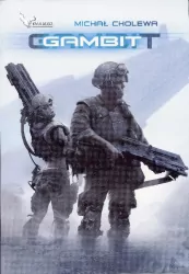 Gambit. Algorytm wojny. Tom 1