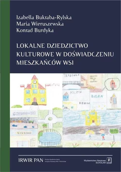 Lokalne dziedzictwo kulturowe w doświadczeniu mieszkańców wsi - tantis.pl