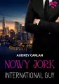 Nowy Jork. International Guy. Tom 2 - tantis.pl