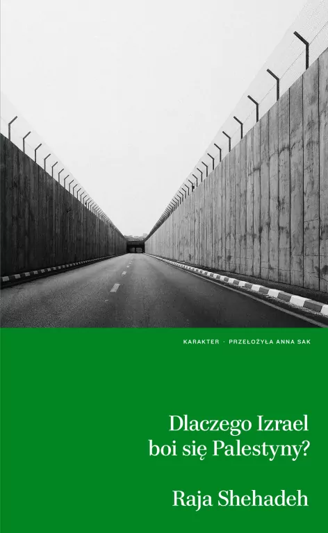 Dlaczego Izrael boi się Palestyny? - tantis.pl