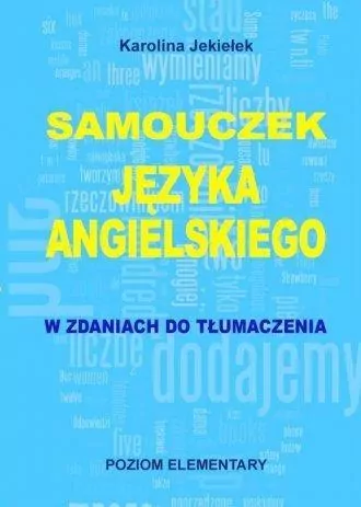 Samouczek języka angielskiego. Poziom elementary - tantis.pl