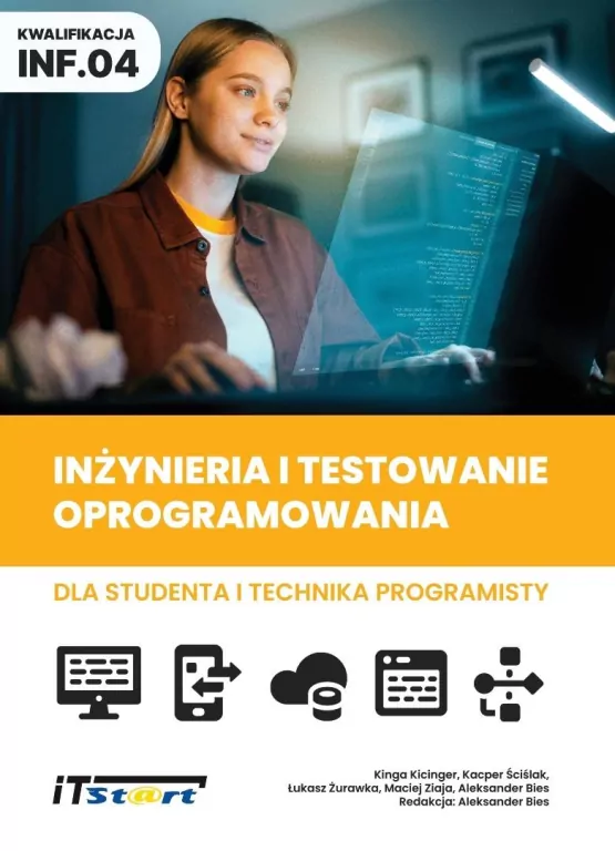 Inżynieria i testowanie oprogramowania.. kw INF.04 - tantis.pl