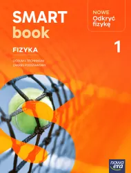 Nowe Odkryć fizykę 3. Smartbook. Zakres podstawowy. Liceum i technikum