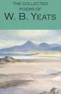 The Collected Poems of W.B. Yeats - tantis.pl