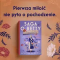 Niewinne serce. Saga o Betty. Tom 1 - tantis.pl
