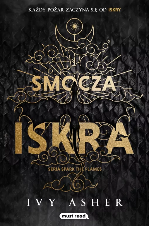 Smocza iskra. Spark The Flames. Tom 1 - tantis.pl
