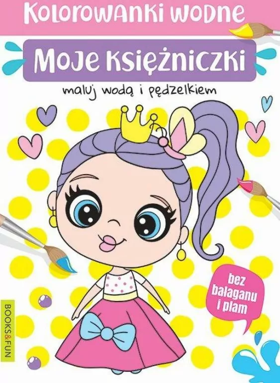 Moje księżniczki. Kolorowanki wodne - tantis.pl