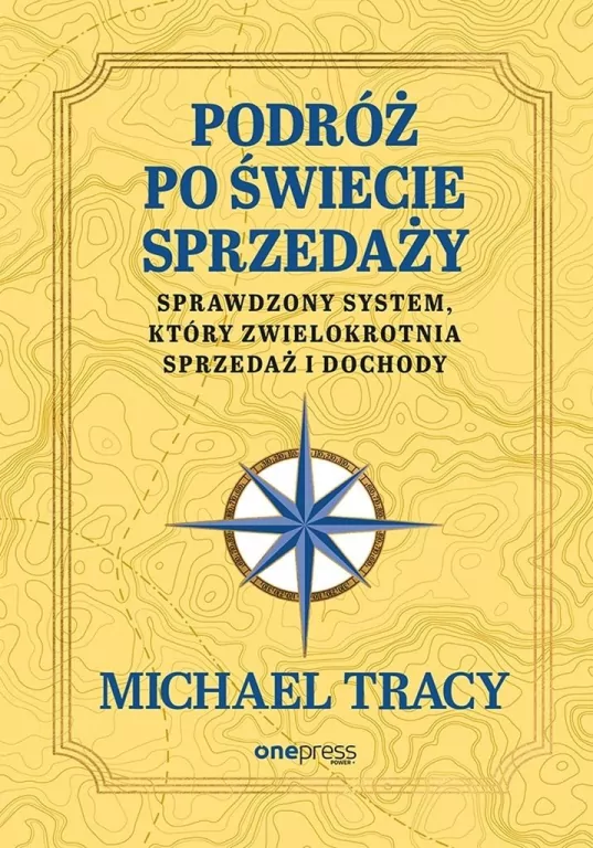 Podróż po świecie sprzedaży. Sprawdzony system... - tantis.pl