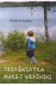 Trzy światła małej Weroniki - tantis.pl