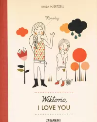 Wiktorio, I love you