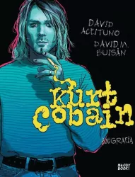 Kurt Cobain. Biografia
