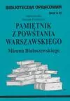 Pamiętnik z Powstania Warszawskiego Mirona Białoszewskiego. Biblioteczka opracowań. Zeszyt nr 63 - tantis.pl