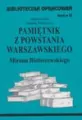 Pamiętnik z Powstania Warszawskiego Mirona Białoszewskiego. Biblioteczka opracowań. Zeszyt nr 63 - tantis.pl