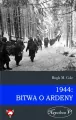 1944: Bitwa o Ardeny - tantis.pl