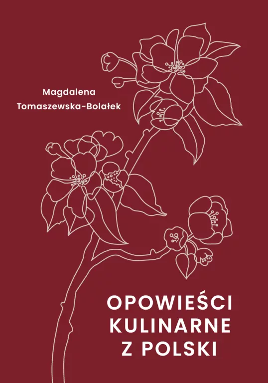 Opowieści kulinarne z Polski - tantis.pl
