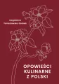Opowieści kulinarne z Polski - tantis.pl