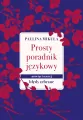 Prosty Poradnik Językowy. Mówiąc inaczej. Błędy zebrane - tantis.pl