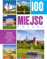 100 najpiękniejszych miejsc Polski - tantis.pl