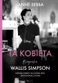 Ta kobieta. Biografia Wallis Simpson - tantis.pl