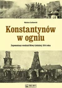 Konstantynów w ogniu - tantis.pl