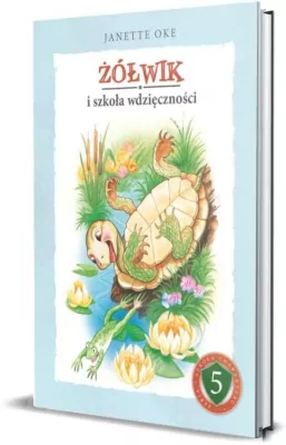 Żólwik i szkoła wdzięczności