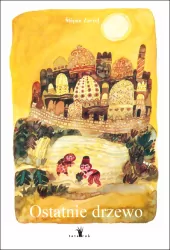 Ostatnie drzewo