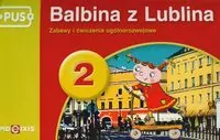 PUS. Balbina z Lublina 2. Zabawy i ćwiczenia ogólnorozwojowe - tantis.pl