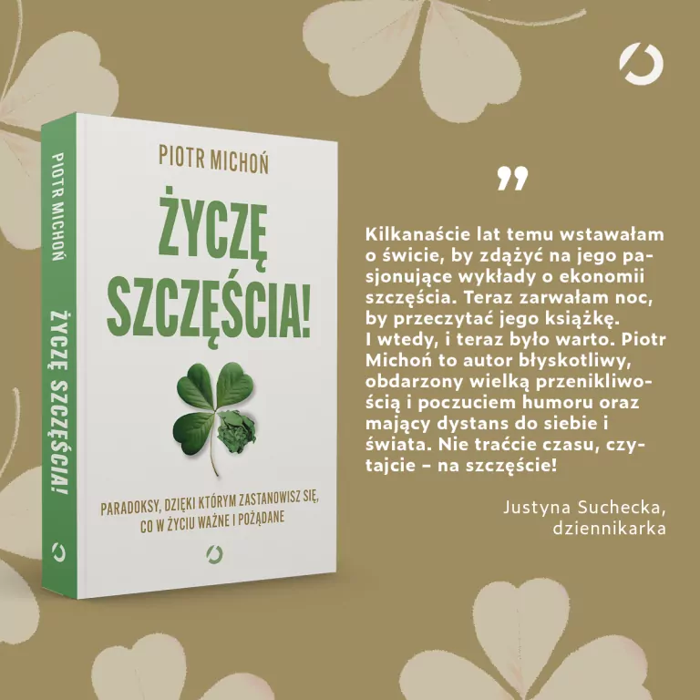 Życzę szczęścia! Paradoksy, dzięki którym zastanowisz się, co w życiu ważne i pożądane - tantis.pl