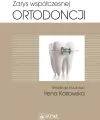 Zarys współczesnej ortodoncji - tantis.pl