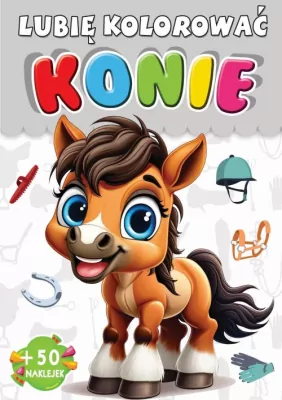 Konie. Lubię kolorować