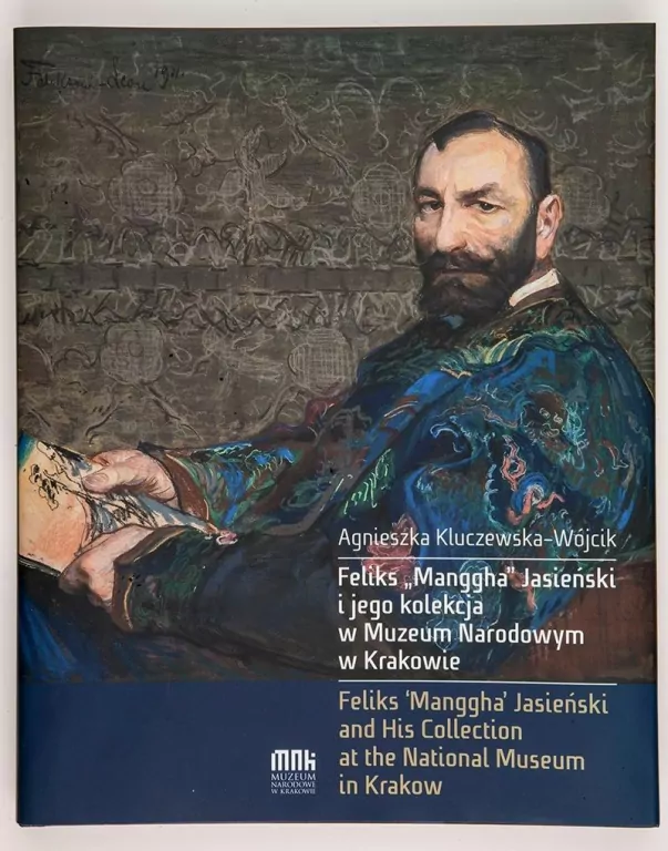 Feliks "Mangha" Jasieński i jego kolekcja w Muzeum Narodowym w Krakowie - tantis.pl