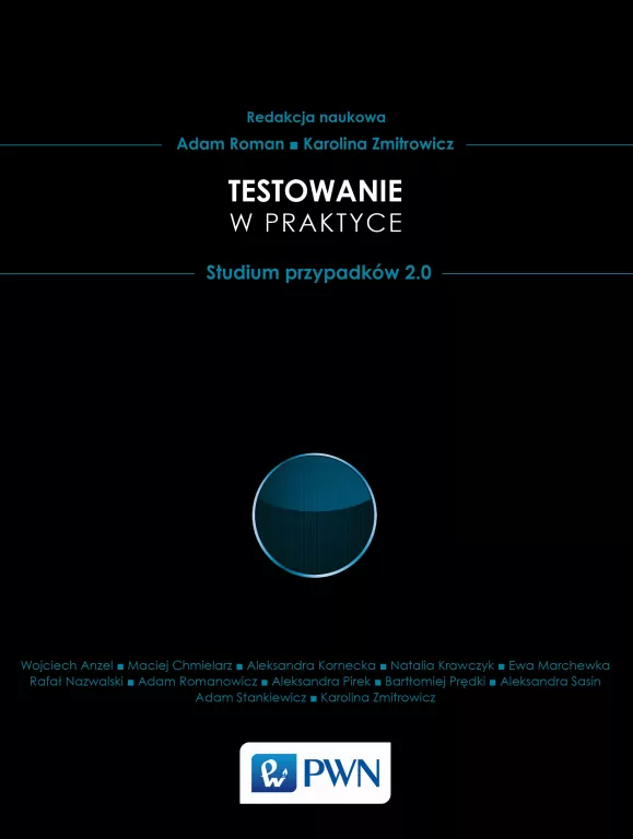 Testowanie oprogramowania w praktyce. Studium przypadków 2.0 - tantis.pl