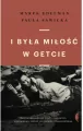 I była miłość w getcie - tantis.pl