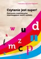 Czytanie jest super! Ćwiczenia rewalidacyjne wspomagające naukę czytania - tantis.pl