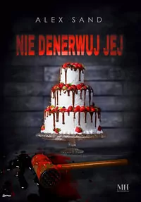 Nie denerwuj jej - tantis.pl