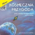 Kosmiczna przygoda - zbiór miniatur dźwiękowych.. - tantis.pl